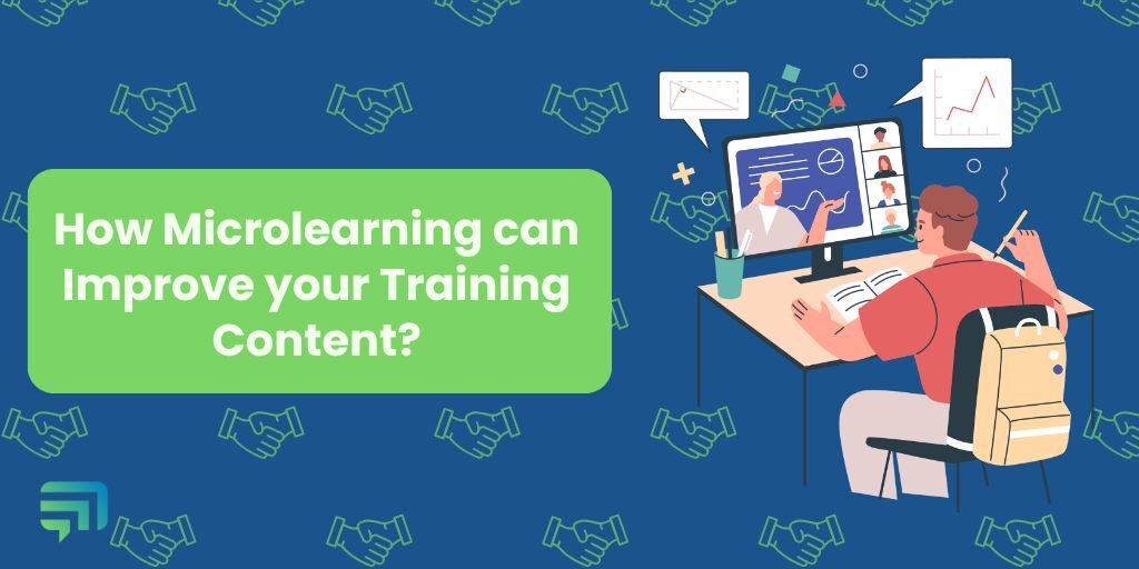 How Microlearning Can Improve Your Training Content